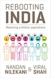 Nandan Nilekani et Viral Shah - Rebooting India - Realizing a Billion Aspirations.