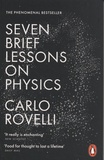 Carlo Rovelli - Seven Brief Lessons on Physics.