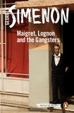Georges Simenon et William Hobson - Maigret, Lognon and the Gangsters - Inspector Maigret #39.