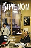Georges Simenon et Ros Schwartz - Maigret and the Minister - Inspector Maigret #46.