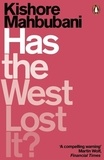 Kishore Mahbubani - Has the West Lost It? - A Provocation.