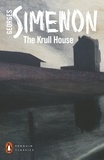 Georges Simenon et Howard Curtis - The Krull House.