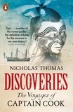 Nicholas Thomas - Discoveries - The Voyages of Captain Cook.