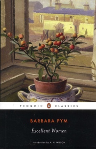Barbara Pym - Excellent Women.