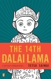 The 14th Dalai Lama: A Manga Biography.