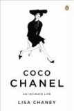Lisa Chaney - Coco Chanel: An Intimate Life.