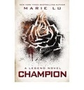 Marie Lu - Legend - Book 3: Champion.