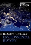 Andrew-C Isenberg - The Oxford Handbook of Environmental History.