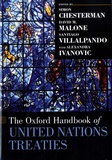 Simon Chesterman et David M. Malone - The Oxford Handbook of United Nations Treaties.
