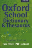 Robert Allen - Oxford School Dictionary & Thesaurus.