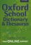 Robert Allen - Oxford School Dictionary & Thesaurus.