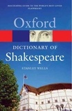 Stanley Wells - A Dictionary of Shakespeare.