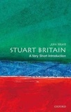 John Morill - Stuart Britain: A Very Short Introduction.
