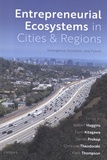 Robert Huggins et Fumi Kitagawa - Entrepreneurial Ecosystems in Cities and Regions - Emergence, Evolution, and Future.