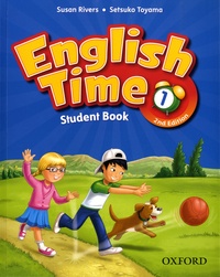 Susan Rivers et Setsuko Toyama - English time 1 - Student book.