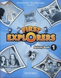 Mary Charrington et Charlotte Covill - First Explorers 1 - Activity Book.
