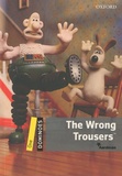 Bill Bowler - The wrong Trousers.