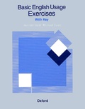 Jennifer Seidl et Michael Swan - Basic English Usage Exercises. With Key.