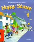 Lorena Roberts et Stella Maidment - Happy Street 1. Class Book.