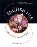 Christina Latham-Koenig et Clive Oxenden - English File Upper-Intermediate student's book.