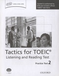  Oxford University Press - Tactics for TOEIC : Listening and Reading Test - Practice Test 2.