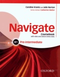 Caroline Krantz et Julie Norton - Navigate B1 Pre-intermediate - Coursebook. 1 DVD
