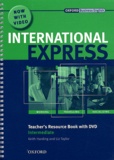 Keith Harding et Liz Taylor - International Express - Teacher's Resource Book Intermediate. 1 DVD
