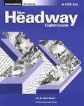 Liz Soars et John Soars - New Headway English Course Intermediate 1996 - Workbook with key.