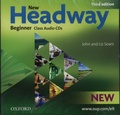John Soars et Liz Soars - New headway beginner 3rd edition 2010 class audio CDs. 1 CD audio MP3