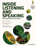 Kristin-D Sherman et Sarah Sandoski - Inside Listening and Speaking - The Academic Word List in Context - Book 1.