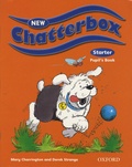 Mary Charrington et Derek Strange - New Chatterbox Starter - Pupil's Book.