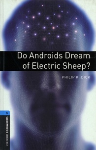 Philip K. Dick - Do Androids Dream of Electric Sheep?.