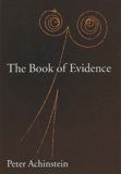 Peter Achinstein - The Book Of Evidence.