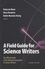 Deborah Blum et Mary Knudson - A Field Guide for Science Writers.