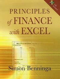 Simon Benninga - Principles of Finance with Excel. 1 Cédérom