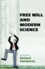 Free Will and Modern Science.