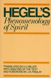 Georg Wilhelm Friedrich Hegel - Phenomenology of Spirit.