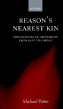 Michael Potter - Reason'S Nearest Kin. Philosophies Of Arithmetic From Kant To Carnap.