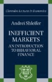Inefficient Markets - An Introduction to Behavioral Finance.
