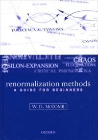 W-D McComb - Renormalization methods - A guide for beginners.