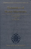 Yoshio Kitaoka et Yoshio Kuramoto - Dynamics Of Heavy Electrons.