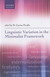 Carme Picallo - Linguistic Variation in the Minimallist Framework.