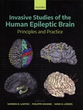 Samden Lhatoo et Philippe Kahane - Invasive Studies of the Human Epileptic Brain - Principles and Practice.