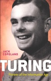 B. Jack Copeland - Turing : Pioneer of the Information Age.