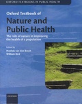 Matilda Van den Bosch et William Bird - Oxford Textbook of Nature and Public Health - The Role of Nature in Improving the Health of a Population.
