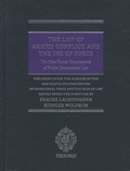 Frauke Lachenmann et Rudiger Wolfrum - Law of Armed Conflict and the Use of Force - The Max Planck Encyclopedia of Public International Law.