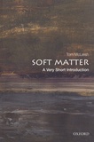 Tom McLeish - Soft Matter - A Very Short Introduction.