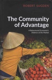 Robert Sugden - The Community of Advantage - A Behavioural Economist's Defence of the Market.