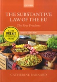 Catherine Barnard - The Substantive Law of the EU - The Four Freedoms.