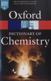  Oxford University Press - A Dictionary of Chemistry.